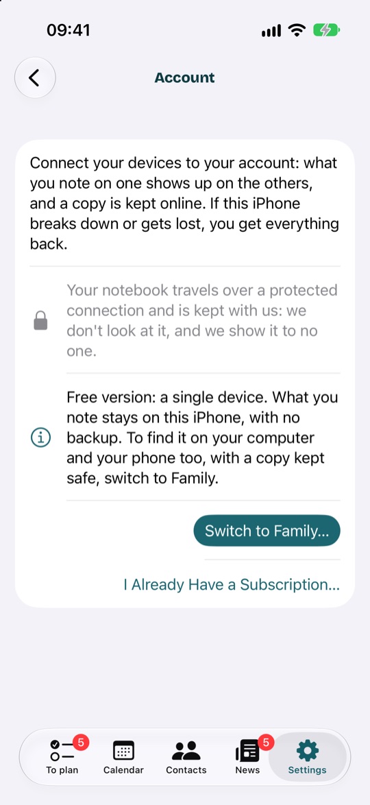 Settings, Account, with the free version: upgrade to Family, or I already have a subscription