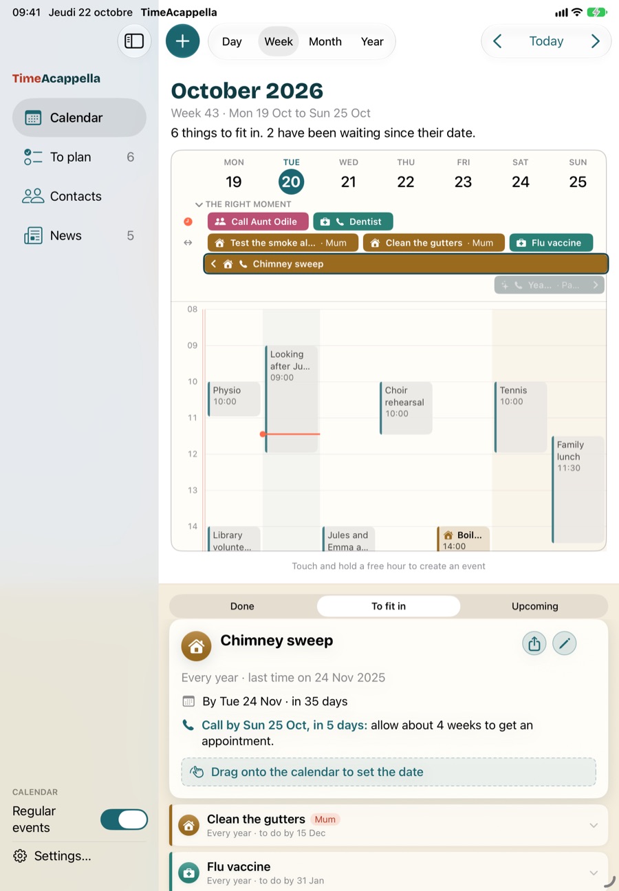The calendar on an iPad: the week with The right moment and the appointments, and underneath it the To fit in list, with the chimney sweep opened out showing “Drag onto the calendar to set the date”