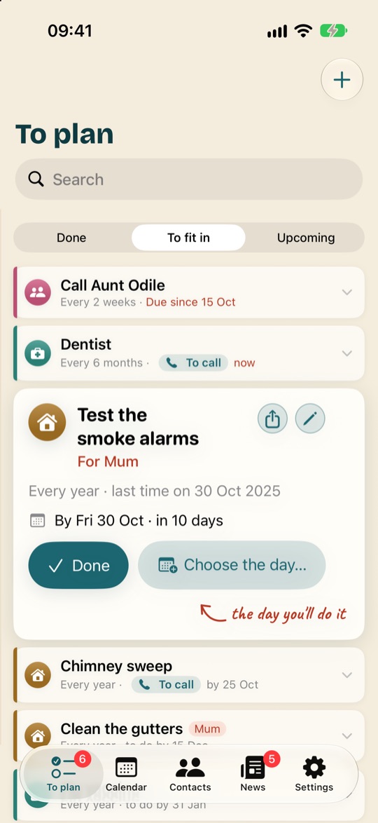The To plan tab, on the To fit in list: the things whose time has come, one of them opened out with its Done and Choose the day buttons